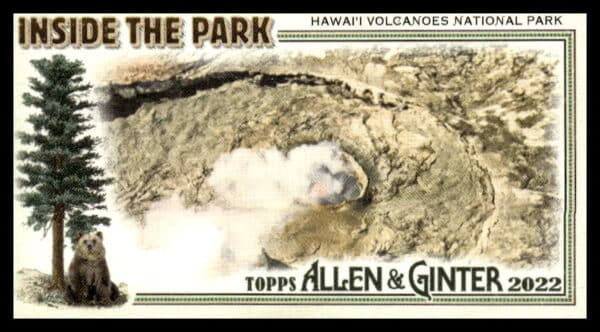 2022 Topps Allen & Ginter Hawai'i Volcanoes National Park Inside the Park Mini #ITP-31 (Front)