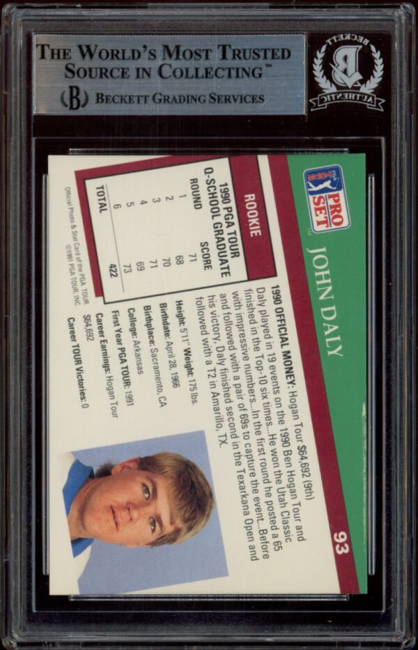 Beckett-graded 1991 Pro Set John Daly football card, encapsulated for protection and authenticity.