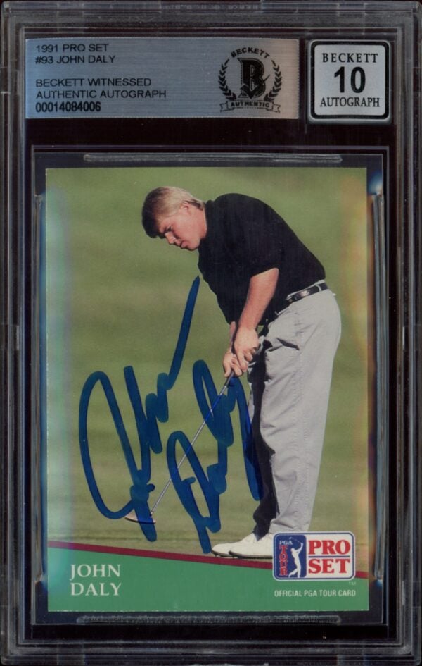 Graded 1991 Pro Set John Daly signed golf card in mint condition.