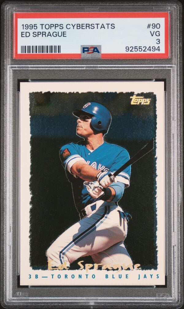 1995 Topps Cyberstats Ed Sprague baseball card, PSA graded VG, features batting stance action shot.